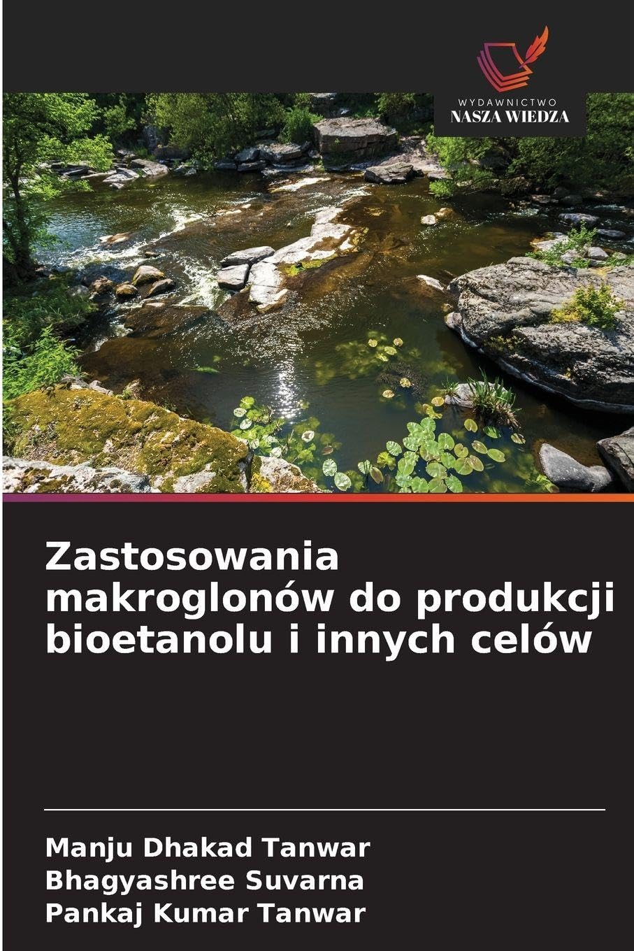 Zastosowania makroglonów do produkcji bioetanolu i innych celów Natural Sciences