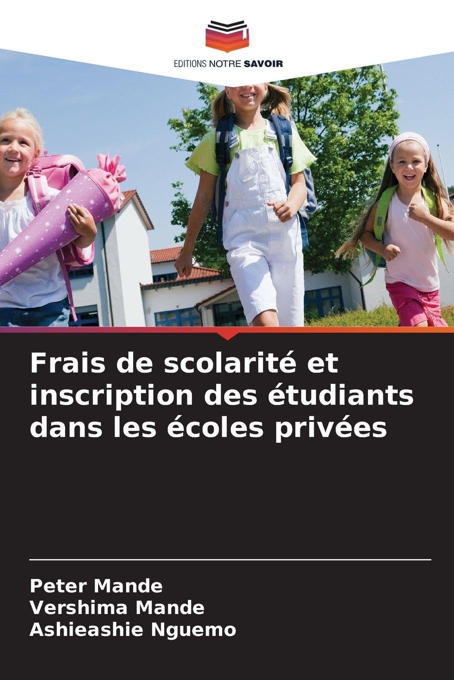 Frais de scolarité et inscription des étudiants dans les écoles privées Education & Training