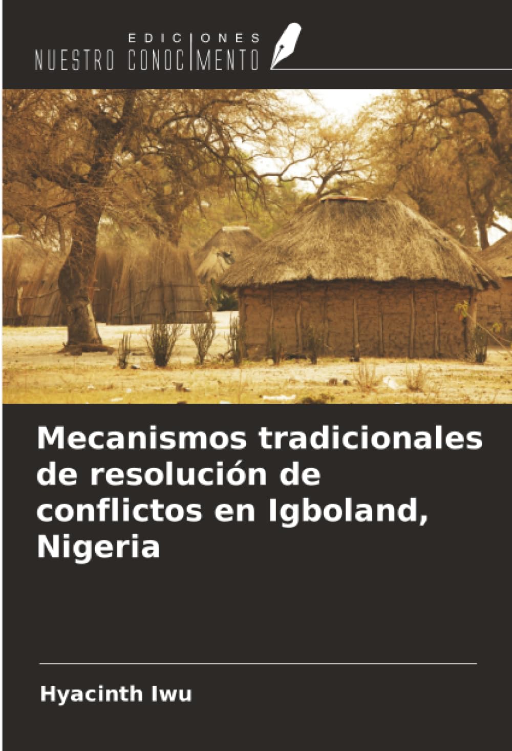 Mecanismos tradicionales de resolución de conflictos en Igboland, Nigeria Law