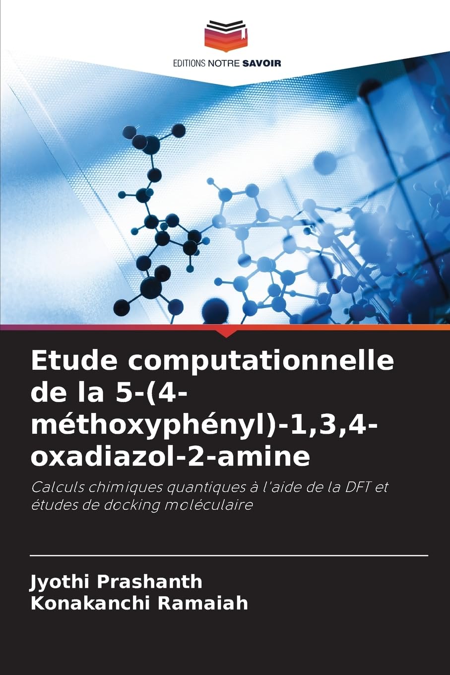 Etude computationnelle de la 5-(4-méthoxyphényl)-1,3,4-oxadiazol-2-amine Natural Sciences
