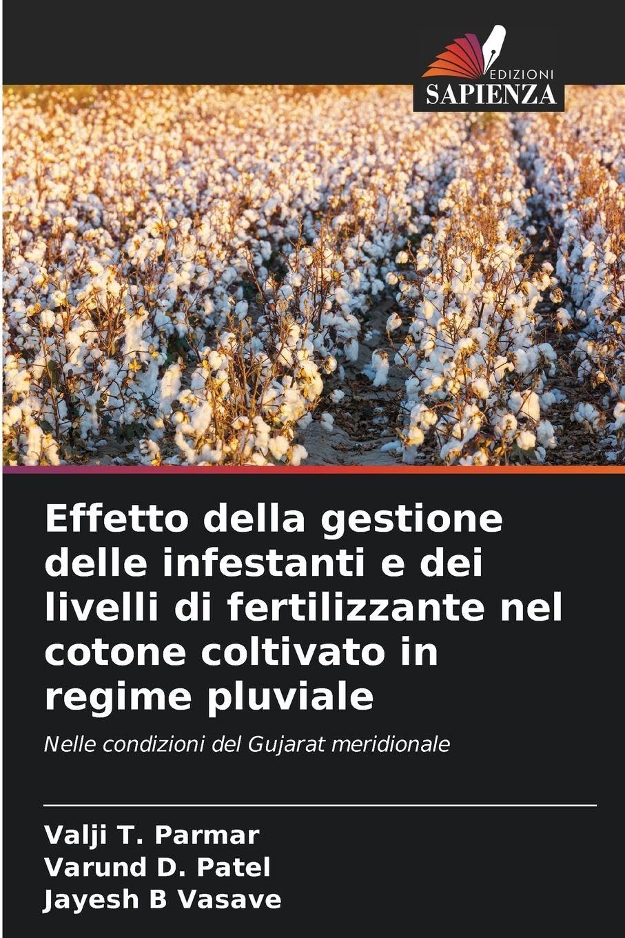 Effetto della gestione delle infestanti e dei livelli di fertilizzante nel cotone coltivato in regime pluviale Natural Sciences