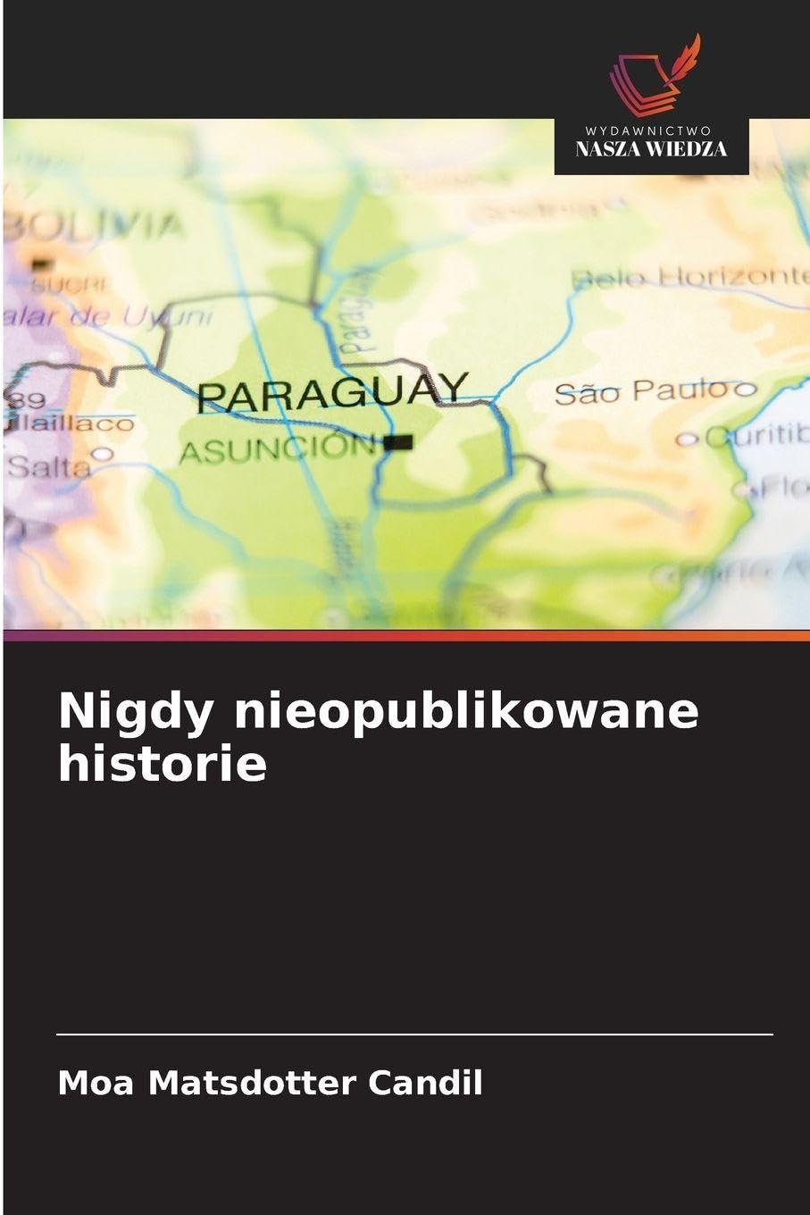Nigdy nieopublikowane historie Law