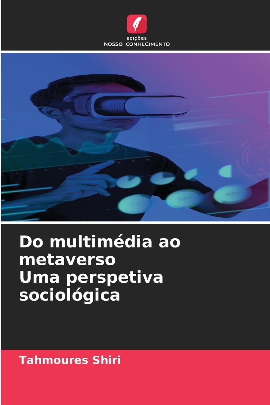 Do multimédia ao metaverso Uma perspetiva sociológica Law
