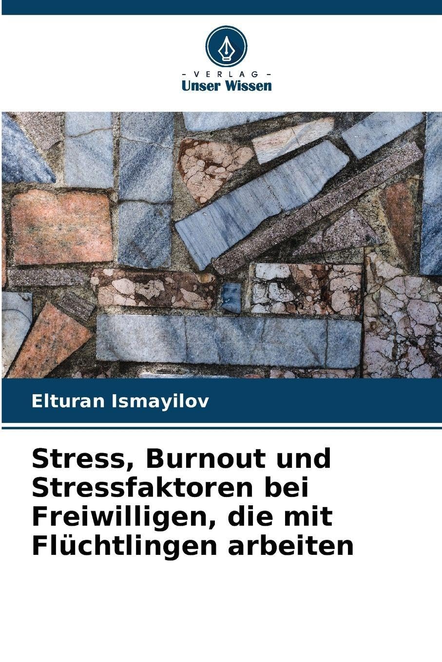Stress, Burnout und Stressfaktoren bei Freiwilligen, die mit Flüchtlingen arbeiten Psychology