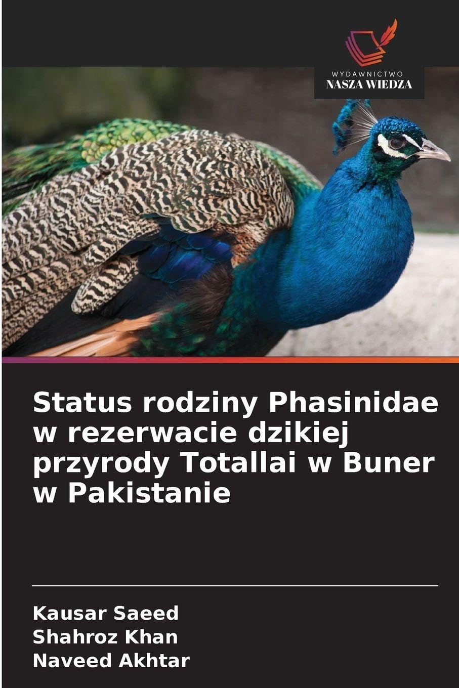 Status rodziny Phasinidae w rezerwacie dzikiej przyrody Totallai w Buner w Pakistanie Natural Sciences