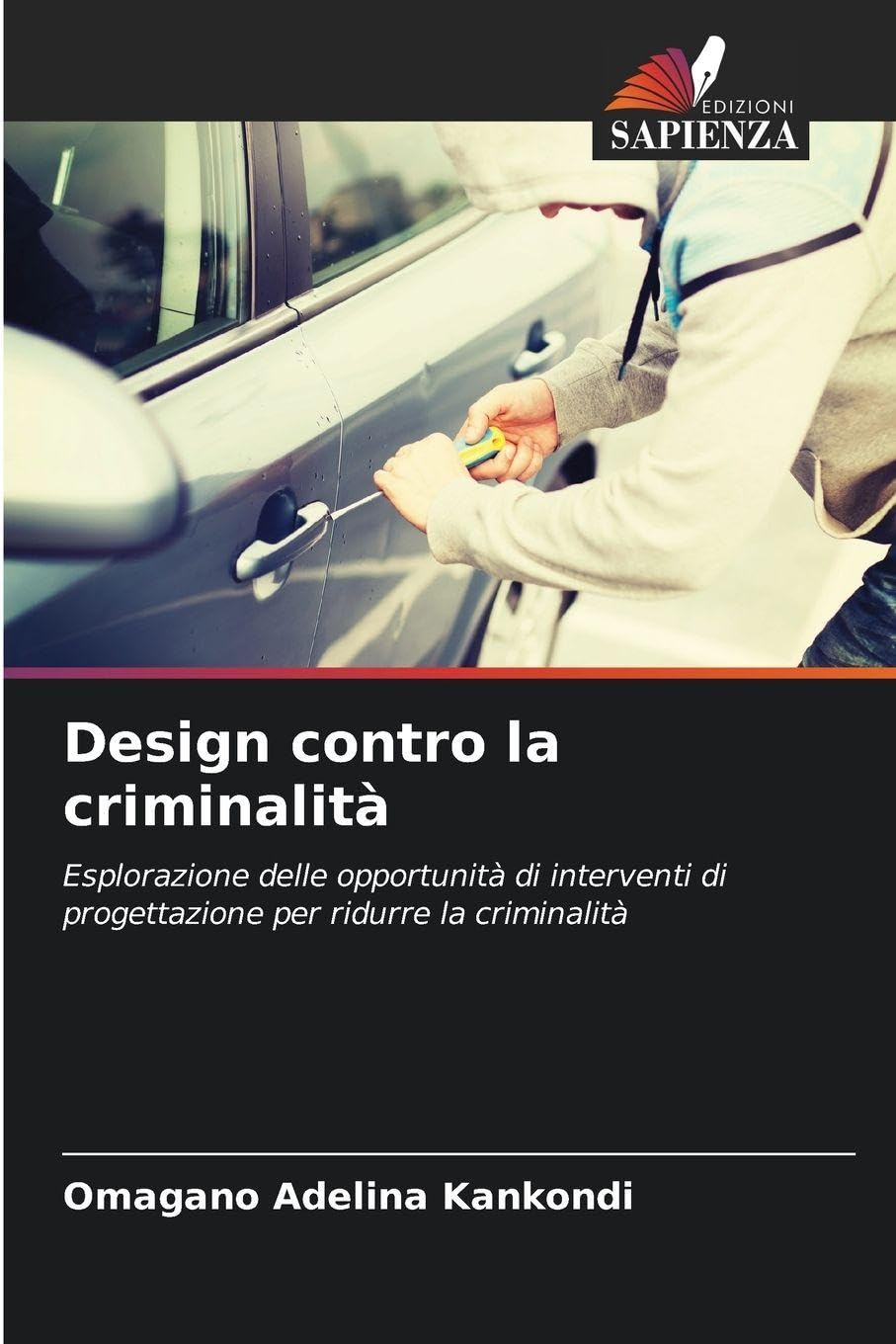 Design contro la criminalità Architecture