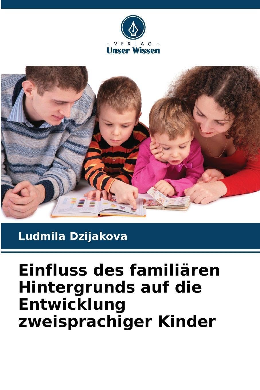 Einfluss des familiären Hintergrunds auf die Entwicklung zweisprachiger Kinder Books