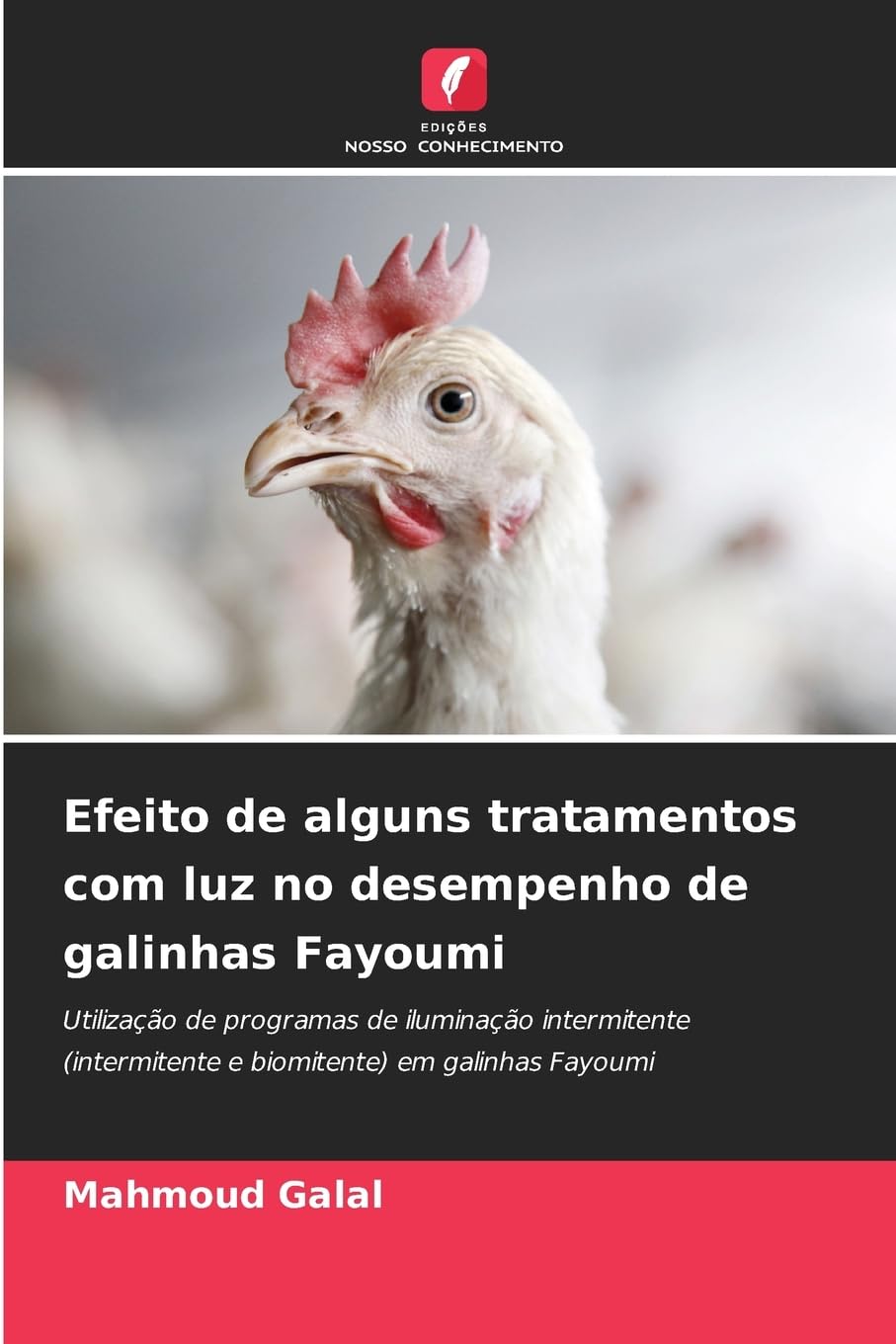 Efeito de alguns tratamentos com luz no desempenho de galinhas Fayoumi Natural Sciences
