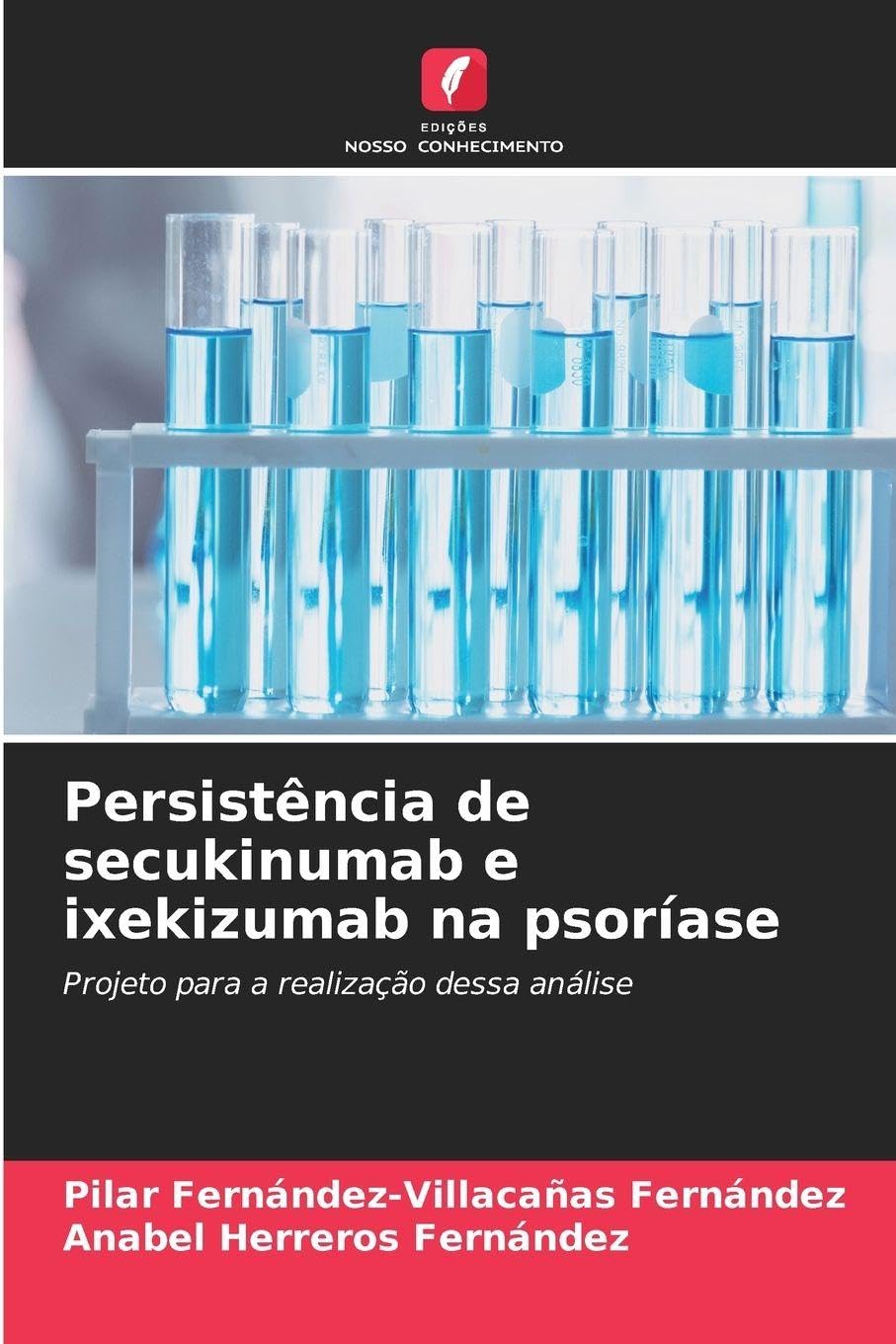 Persistência de secukinumab e ixekizumab na psoríase Medicine