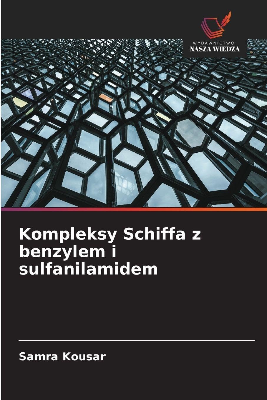 Kompleksy Schiffa z benzylem i sulfanilamidem Books