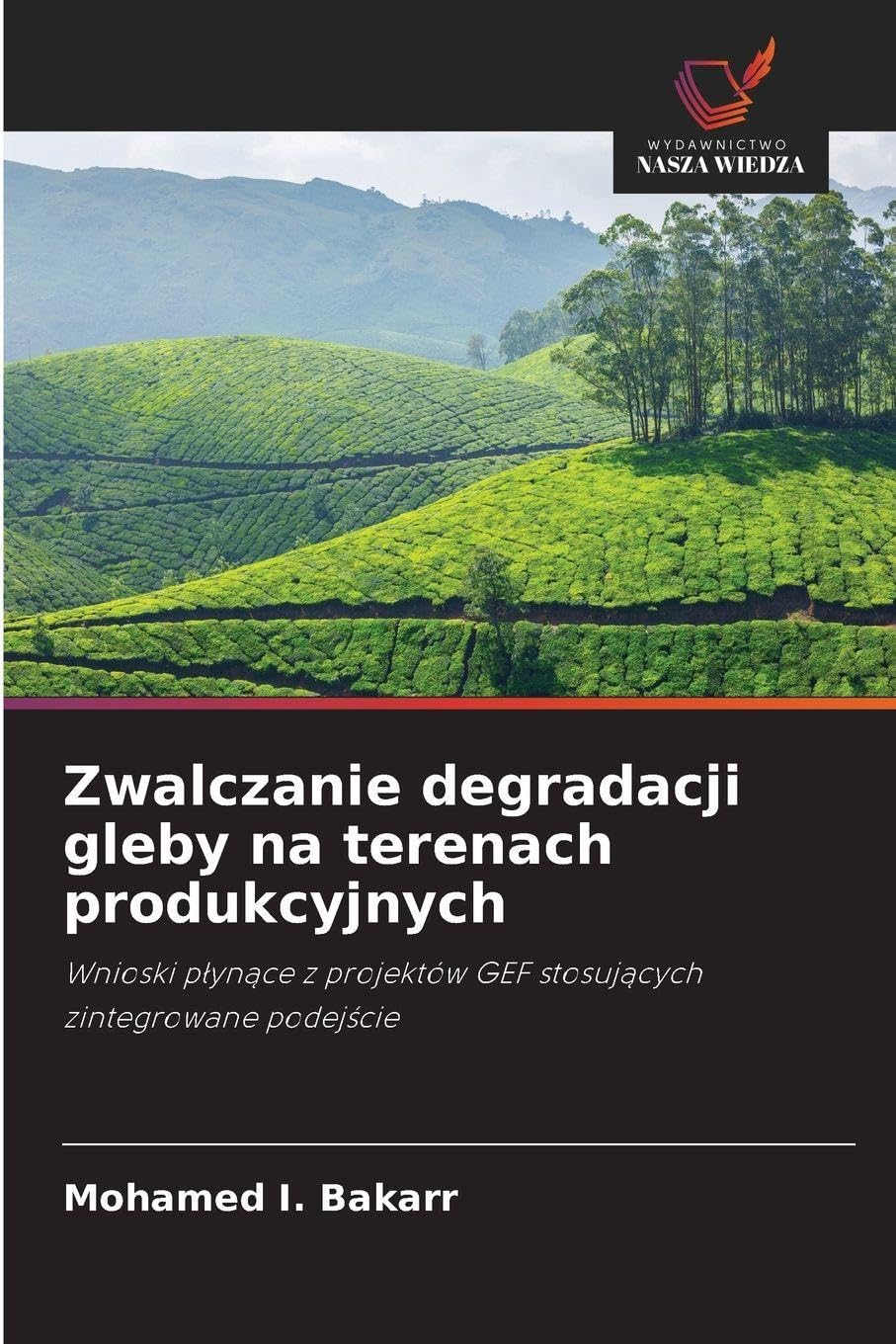 Zwalczanie degradacji gleby na terenach produkcyjnych Natural Sciences