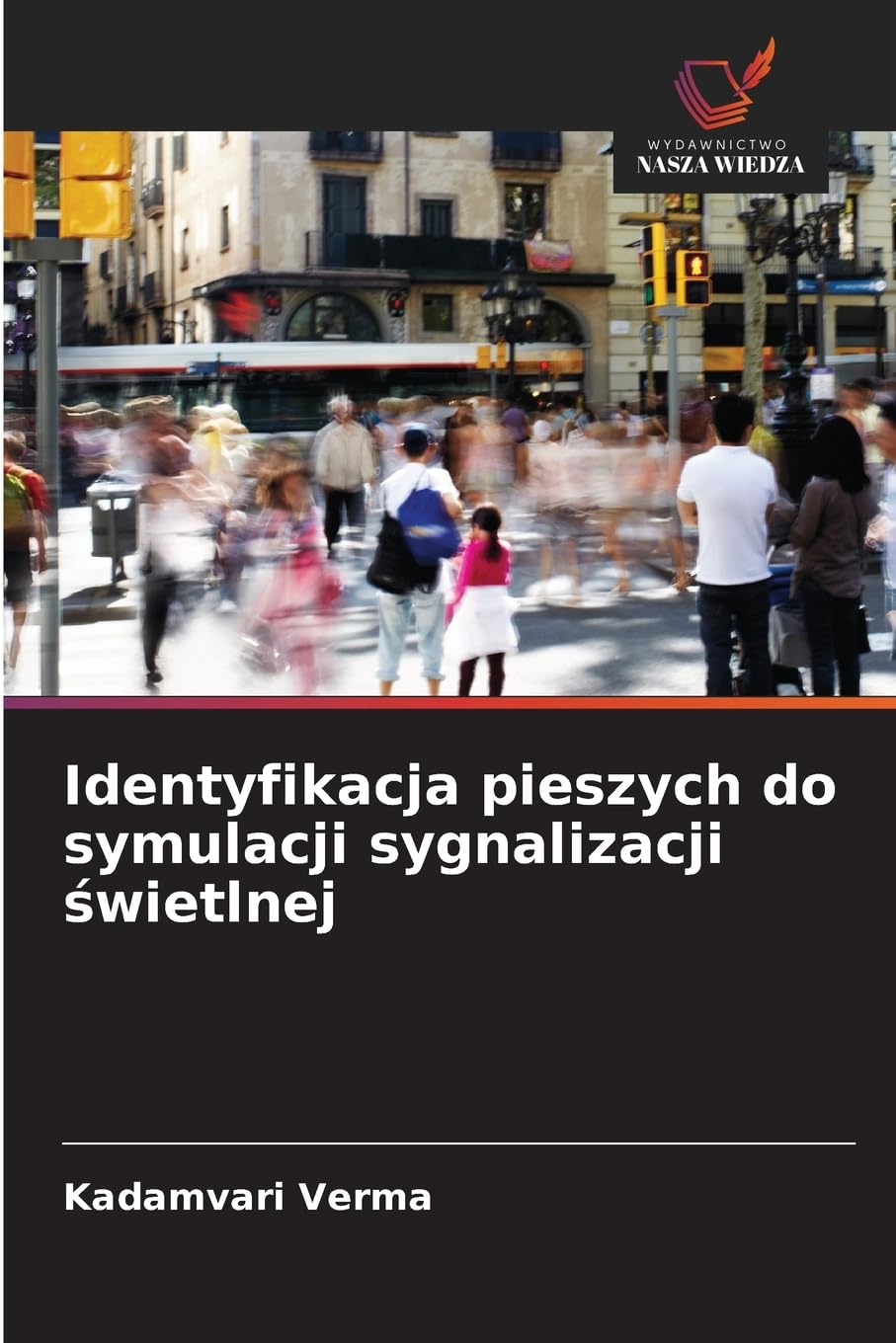Identyfikacja pieszych do symulacji sygnalizacji ¿wietlnej Law