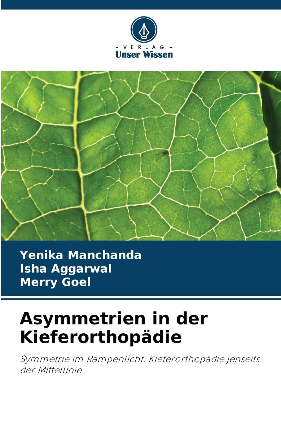 Asymmetrien in der Kieferorthopädie Medicine