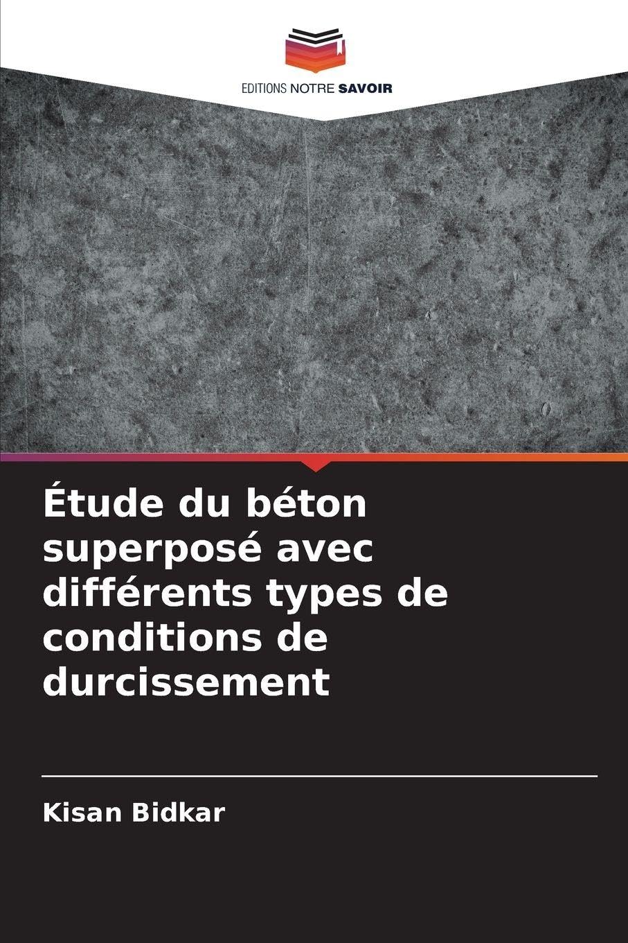 Étude du béton superposé avec différents types de conditions de durcissement Law