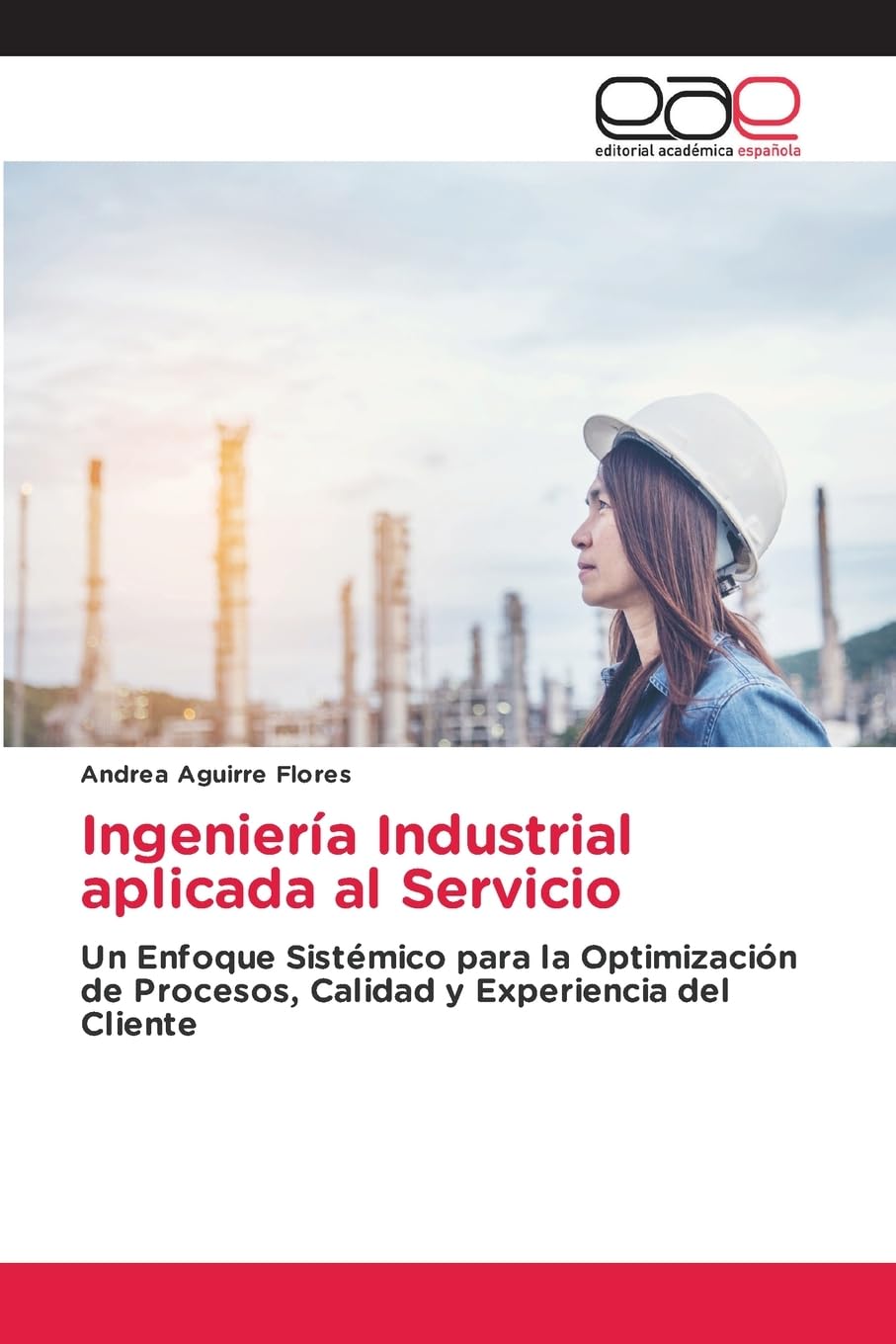 Ingeniería Industrial aplicada al Servicio Education & Training