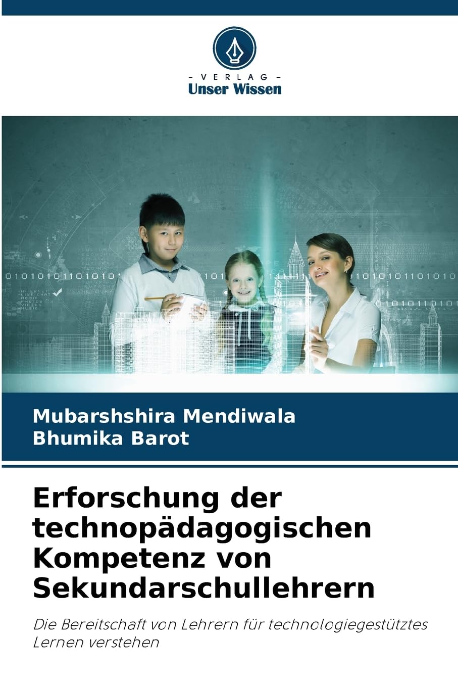 Erforschung der technopädagogischen Kompetenz von Sekundarschullehrern Books