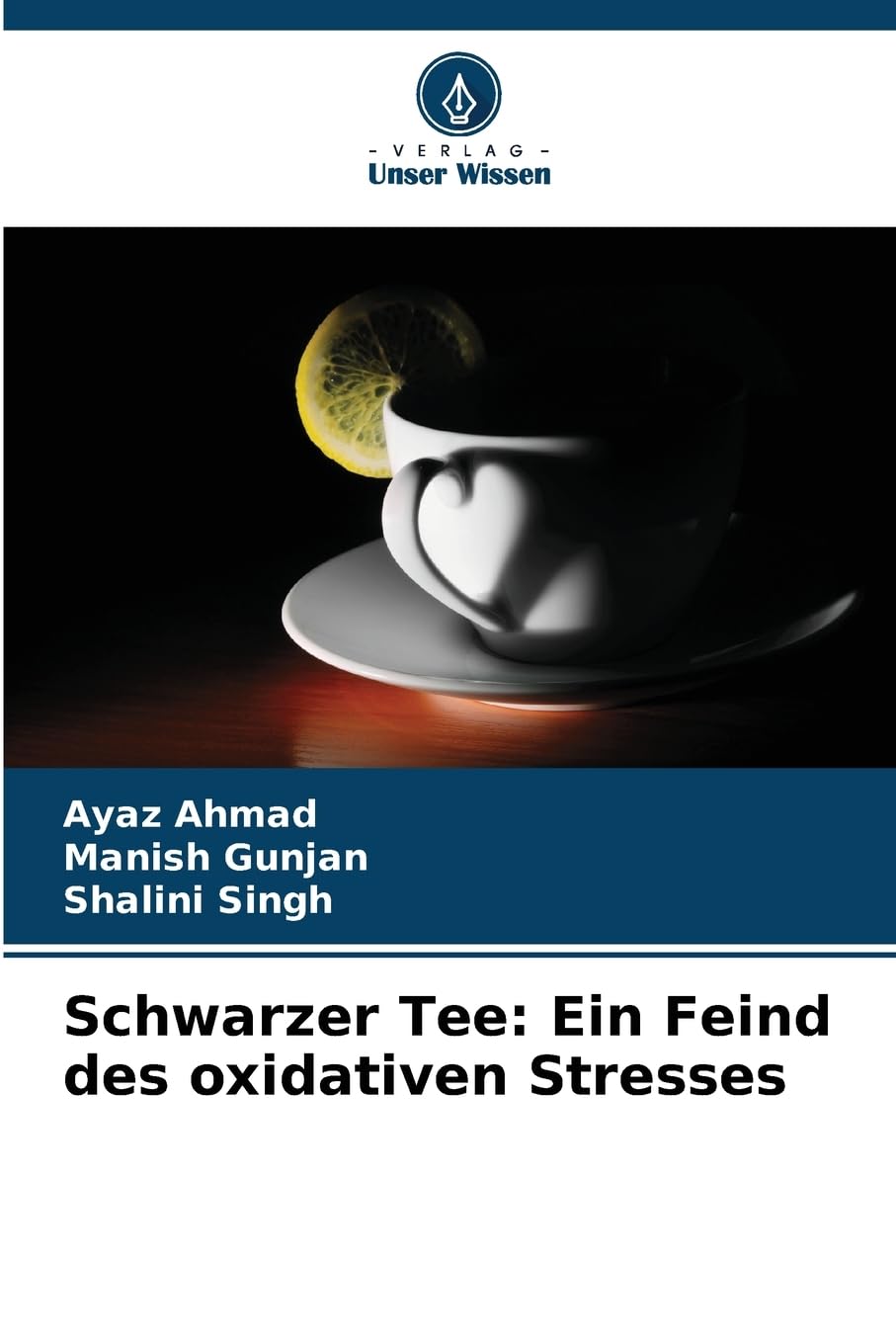 Schwarzer Tee: Ein Feind des oxidativen Stresses Medicine