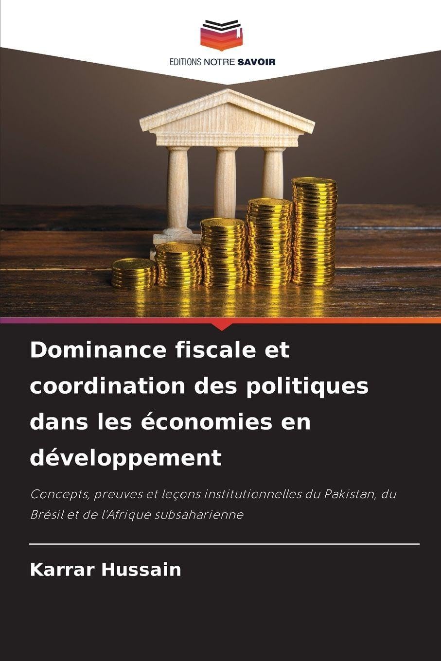 Dominance fiscale et coordination des politiques dans les économies en développement Law