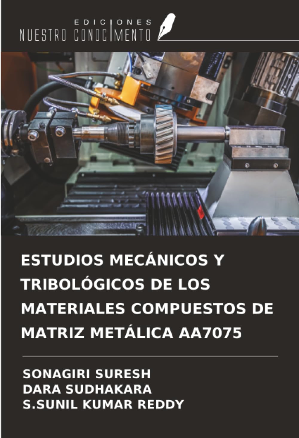 ESTUDIOS MECÁNICOS Y TRIBOLÓGICOS DE LOS MATERIALES COMPUESTOS DE MATRIZ METÁLICA AA7075 Business & Technology