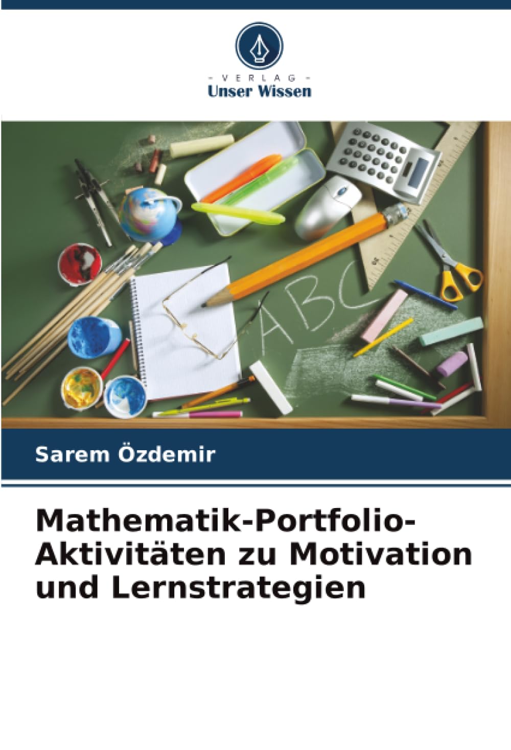 Mathematik-Portfolio-Aktivitäten zu Motivation und Lernstrategien Books