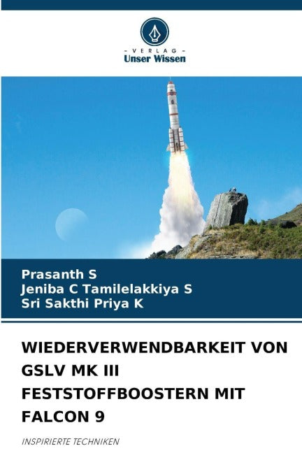 WIEDERVERWENDBARKEIT VON GSLV MK III FESTSTOFFBOOSTERN MIT FALCON 9 Law
