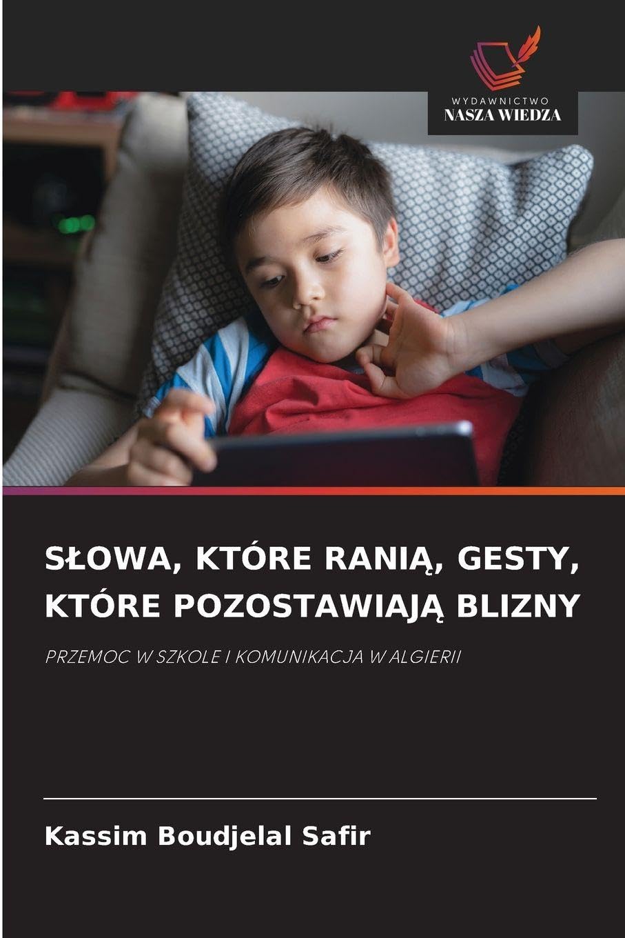 S¿OWA, KTÓRE RANI¿, GESTY, KTÓRE POZOSTAWIAJ¿ BLIZNY Law