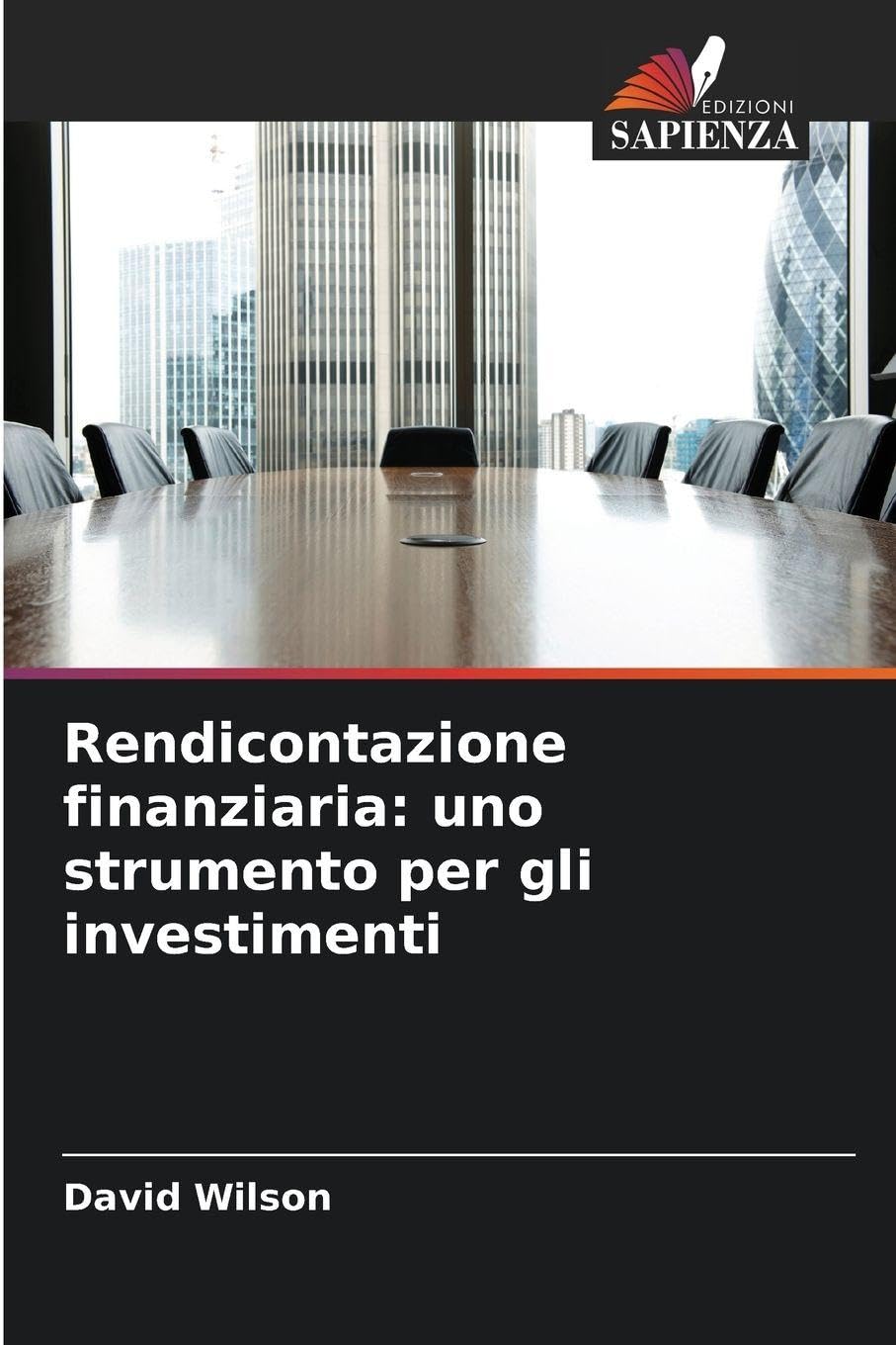 Rendicontazione finanziaria: uno strumento per gli investimenti Law