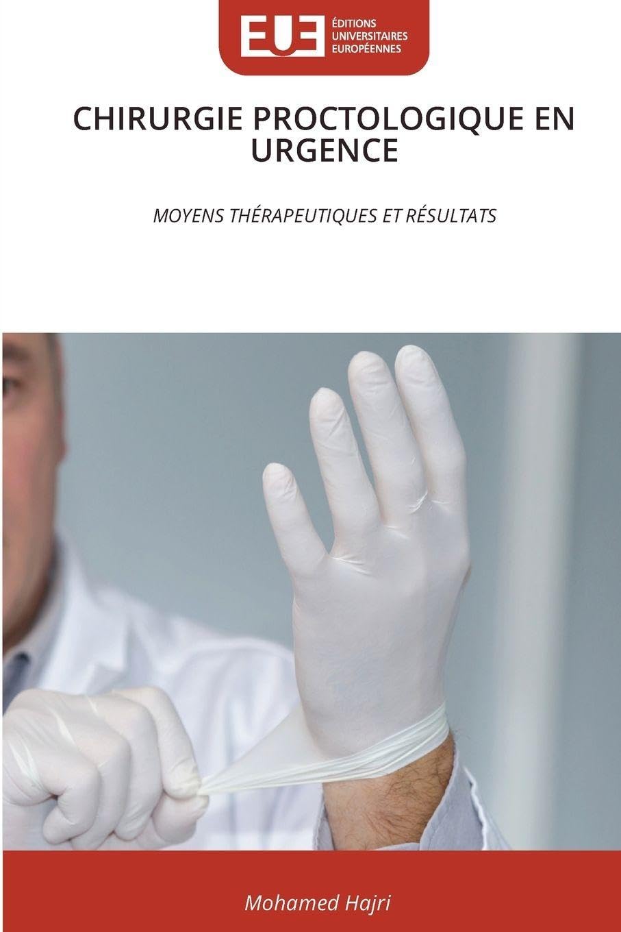 CHIRURGIE PROCTOLOGIQUE EN URGENCE Medicine