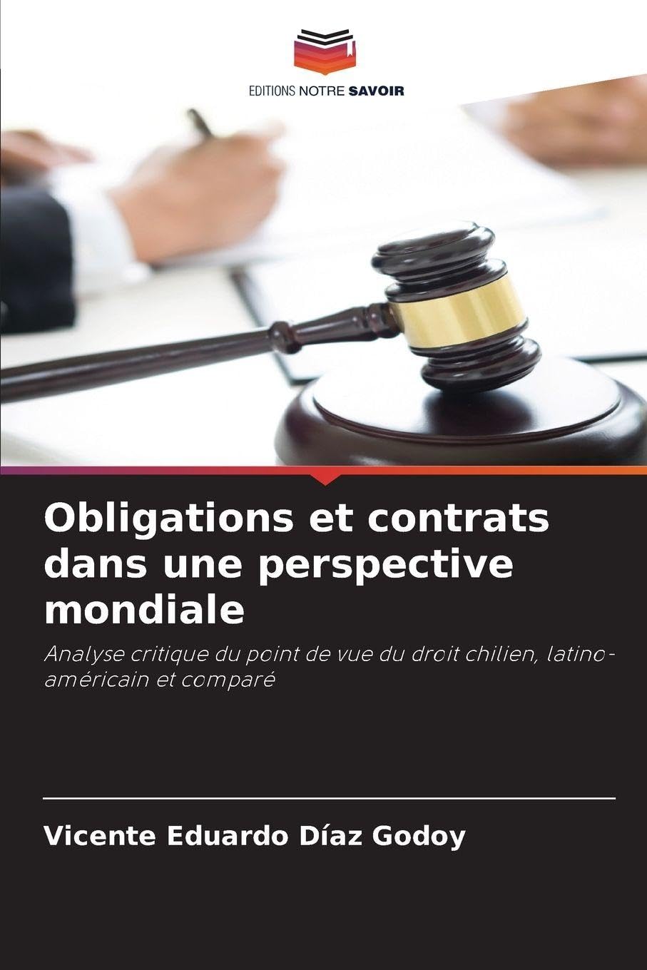 Obligations et contrats dans une perspective mondiale Law