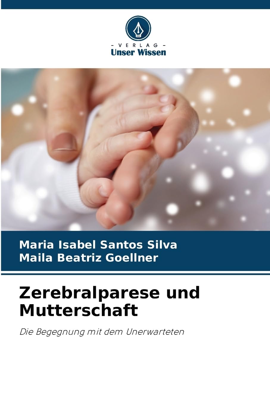 Zerebralparese und Mutterschaft Parents & Children
