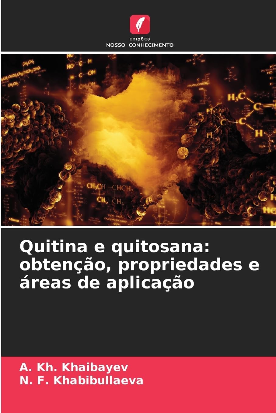 Quitina e quitosana: obtenção, propriedades e áreas de aplicação Medicine