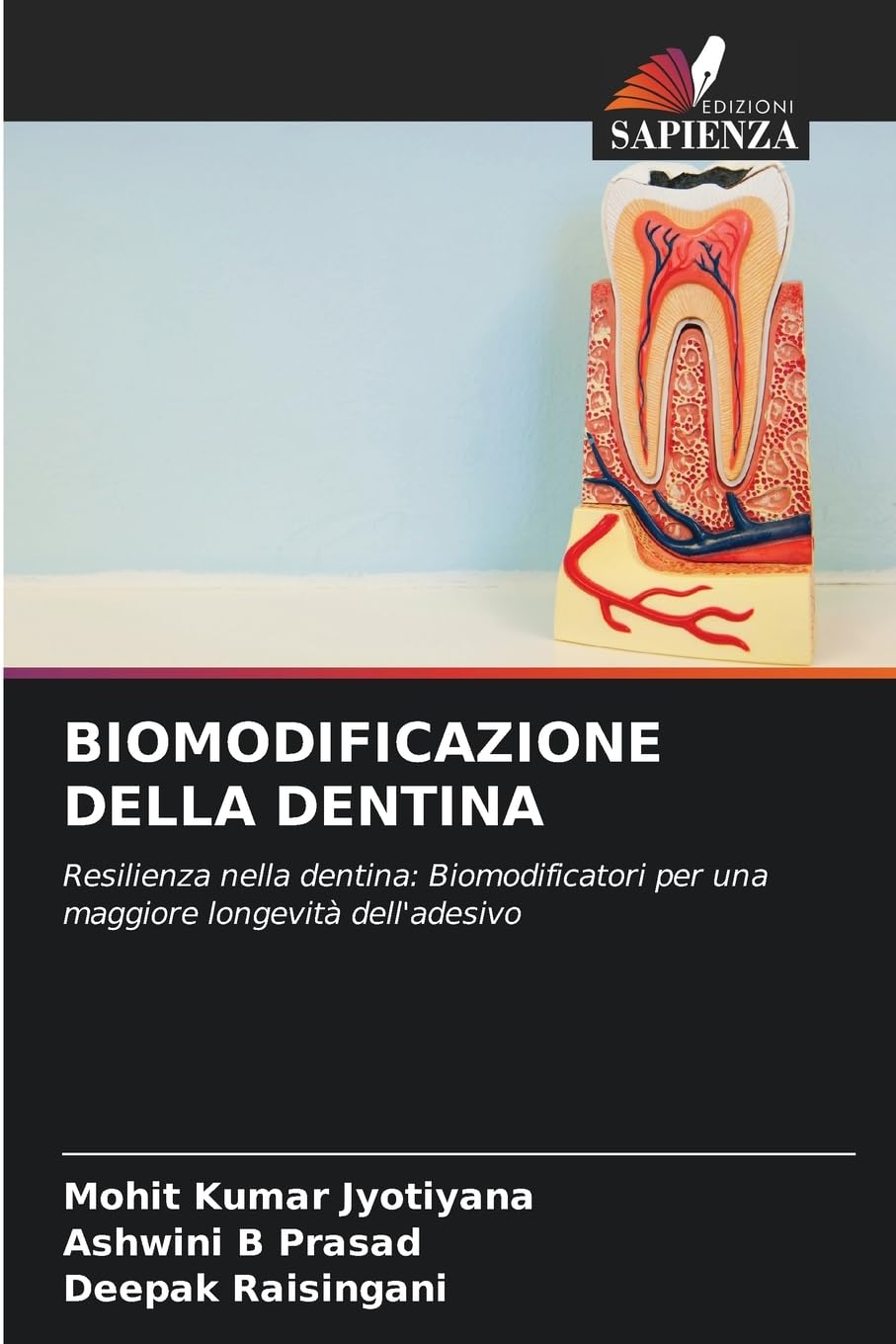 BIOMODIFICAZIONE DELLA DENTINA Medicine