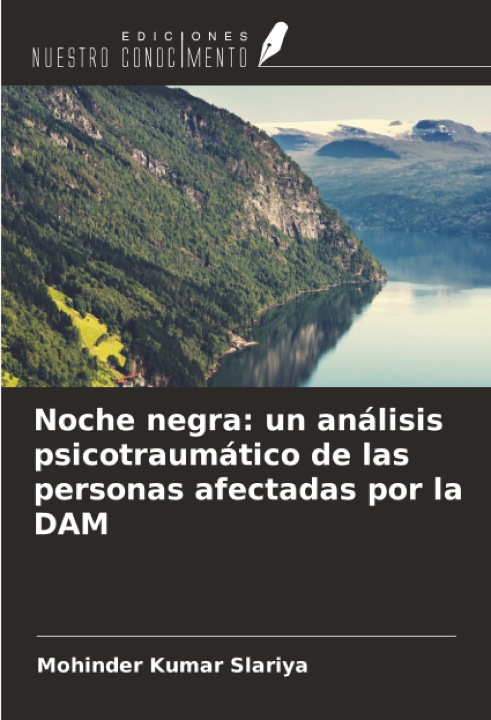 Noche negra: un análisis psicotraumático de las personas afectadas por la DAM Books
