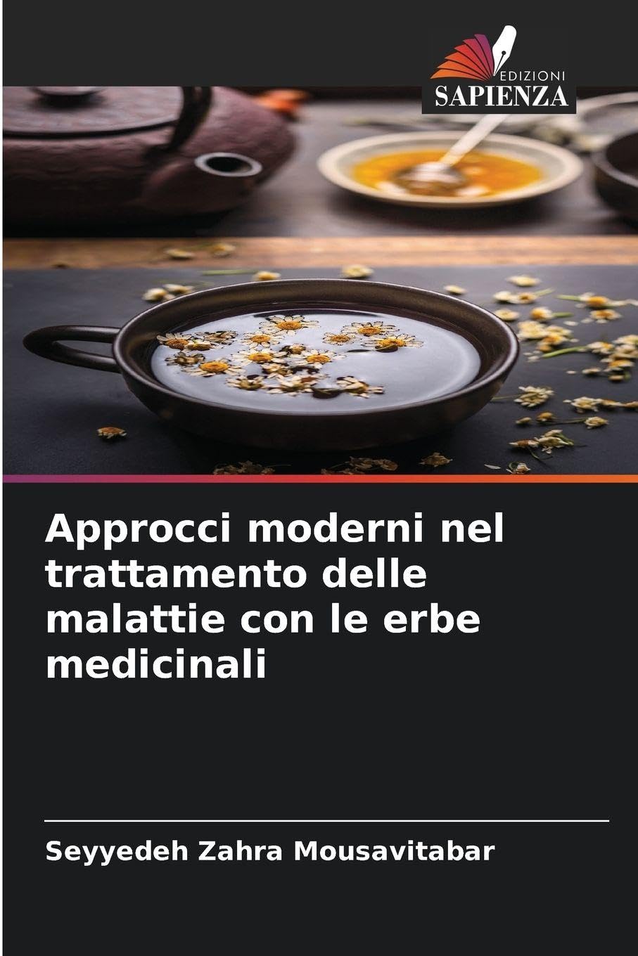 Approcci moderni nel trattamento delle malattie con le erbe medicinali Medicine