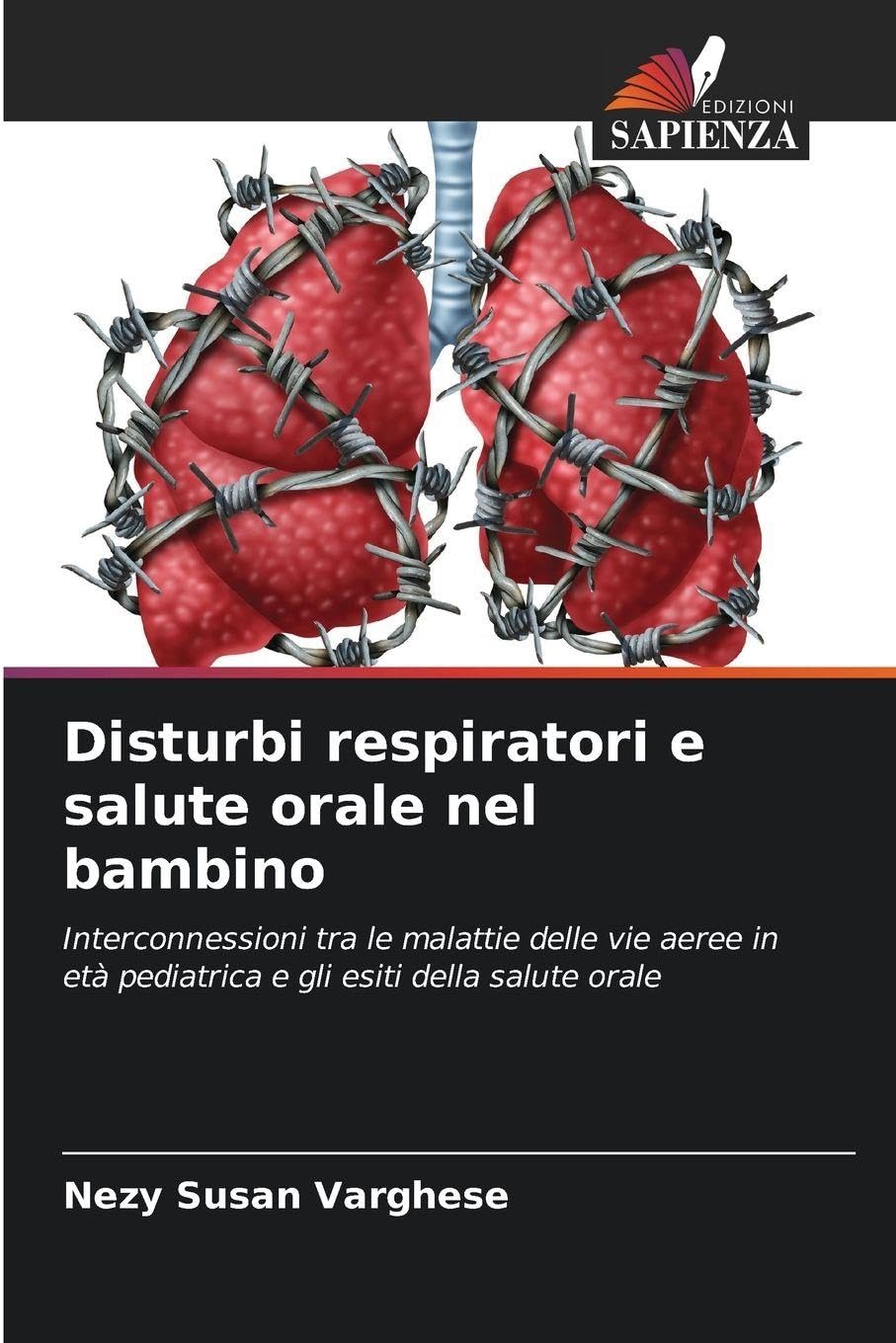 Disturbi respiratori e salute orale nel bambino Medicine