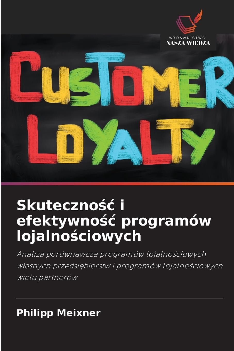 Skuteczno¿¿ i efektywno¿¿ programów lojalno¿ciowych Law