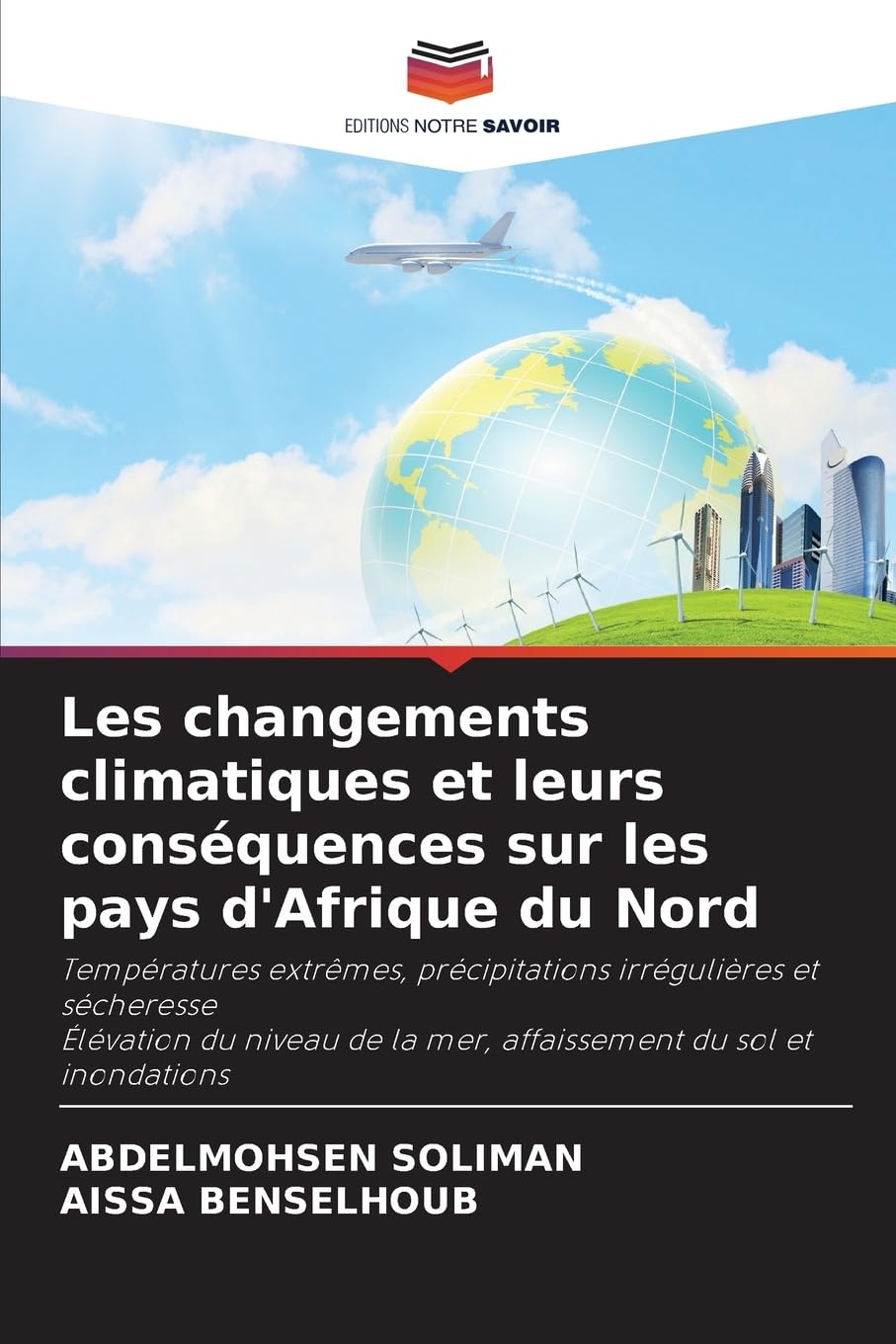 Les changements climatiques et leurs conséquences sur les pays d'Afrique du Nord Natural Sciences