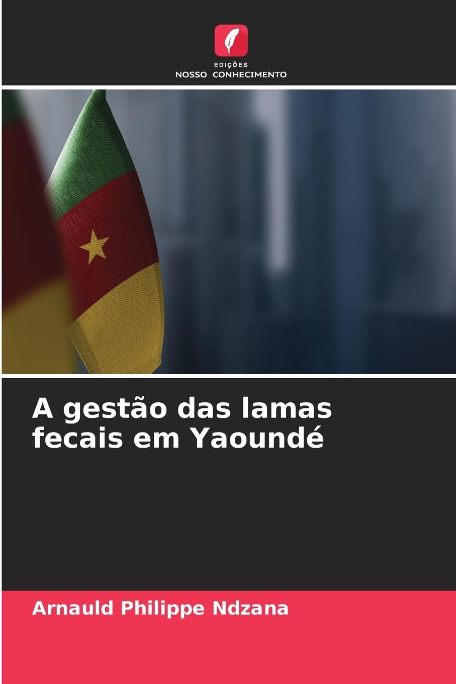 A gestão das lamas fecais em Yaoundé Business & Technology