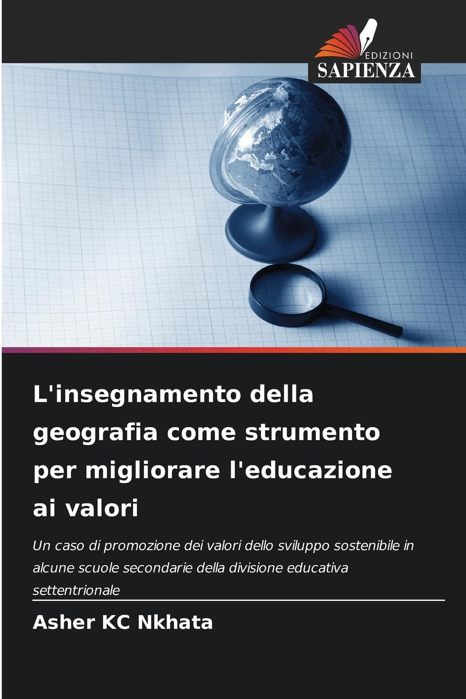 L'insegnamento della geografia come strumento per migliorare l'educazione ai valori Geology & Geography