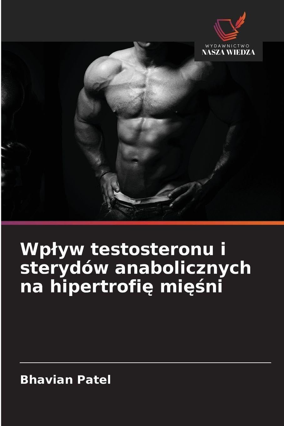 Wp¿yw testosteronu i sterydów anabolicznych na hipertrofi¿ mi¿¿ni Law