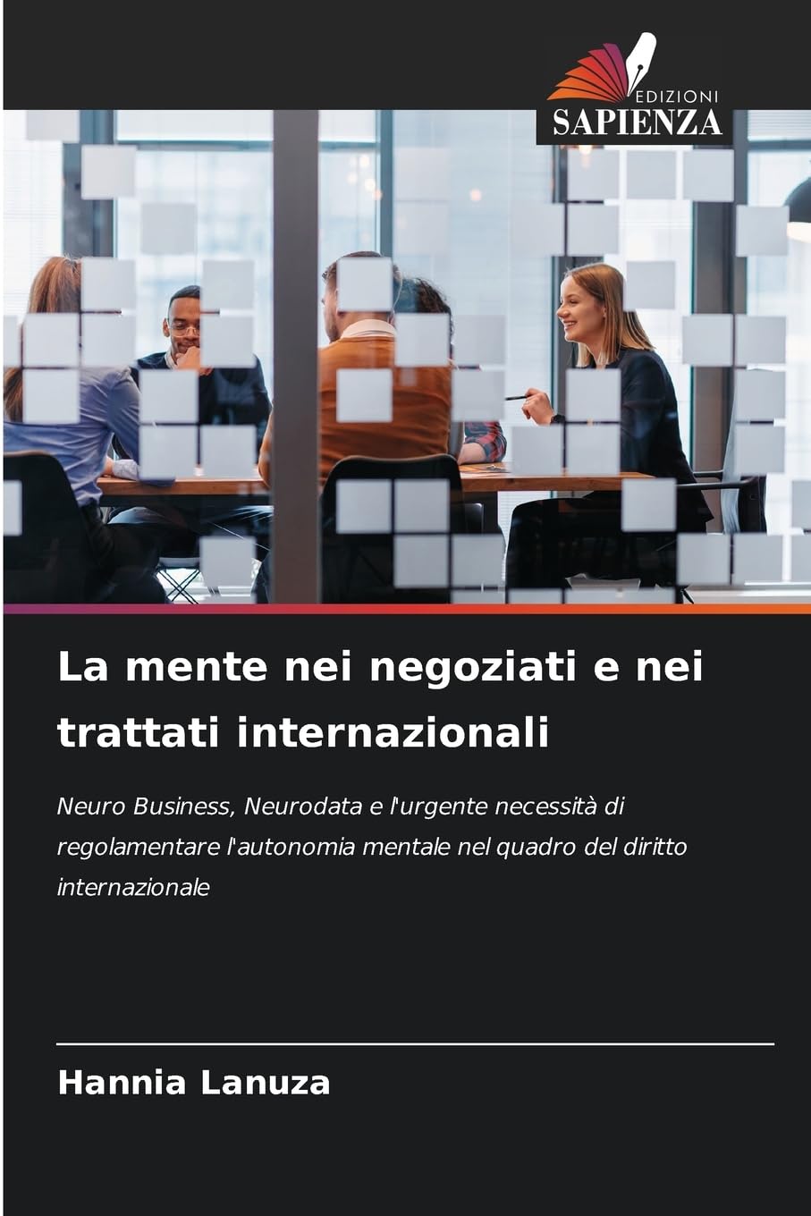 La mente nei negoziati e nei trattati internazionali Law