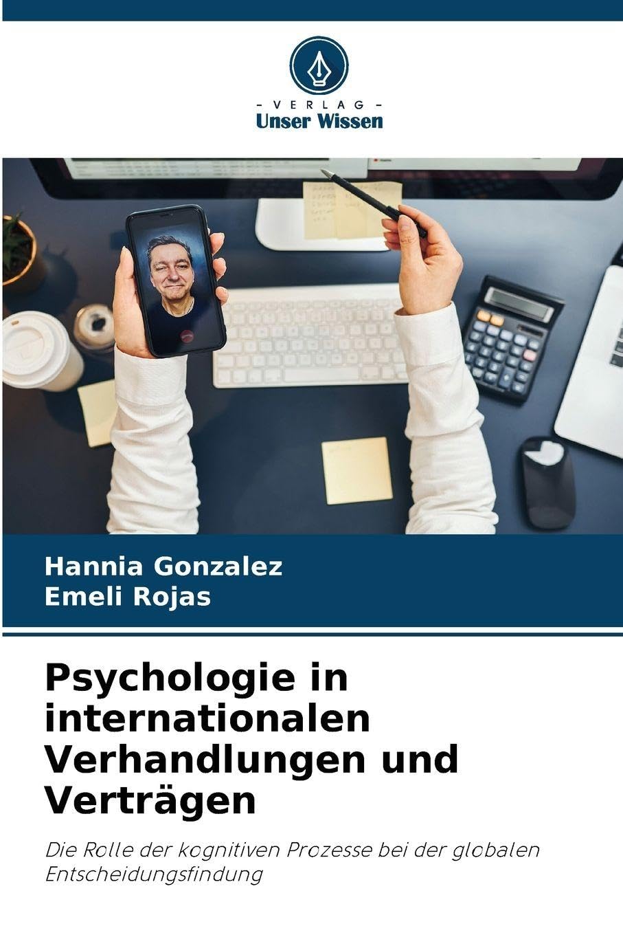 Psychologie in internationalen Verhandlungen und Verträgen Medicine