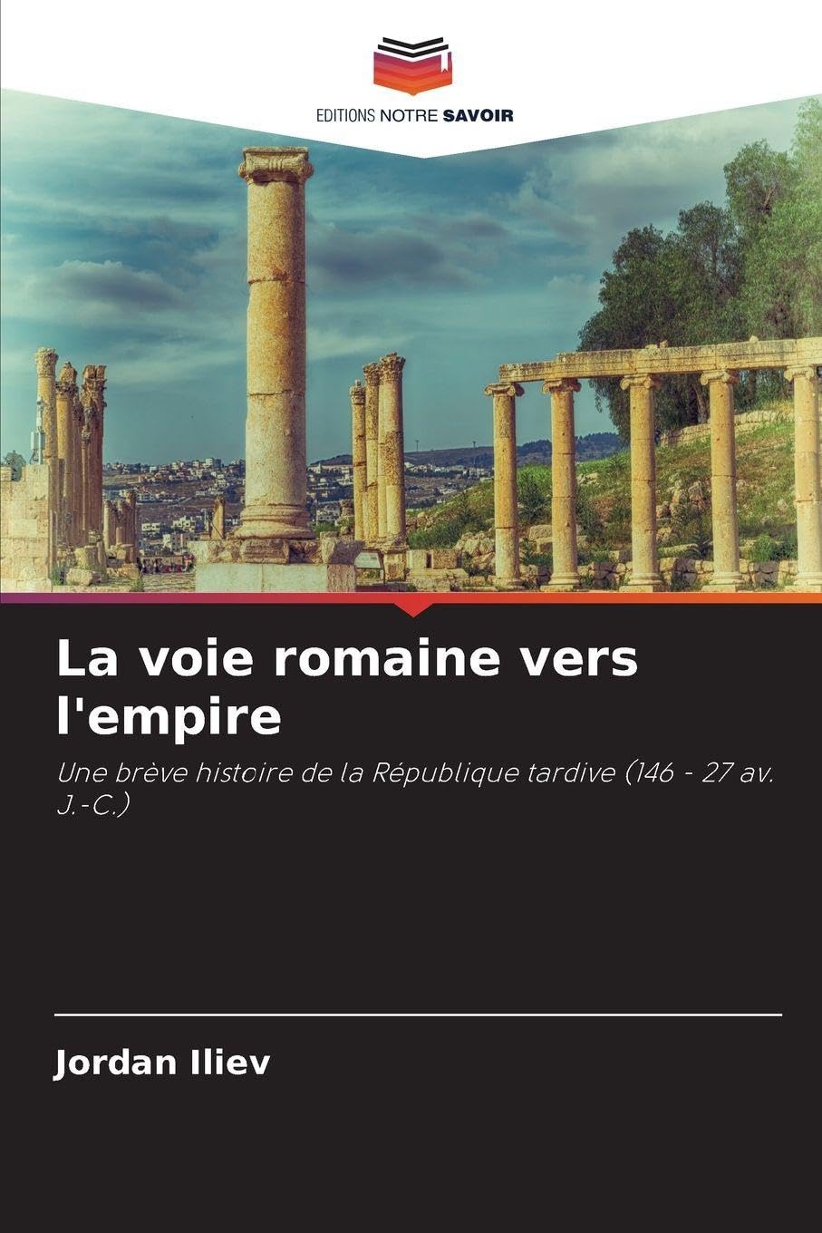 La voie romaine vers l'empire Philosophy