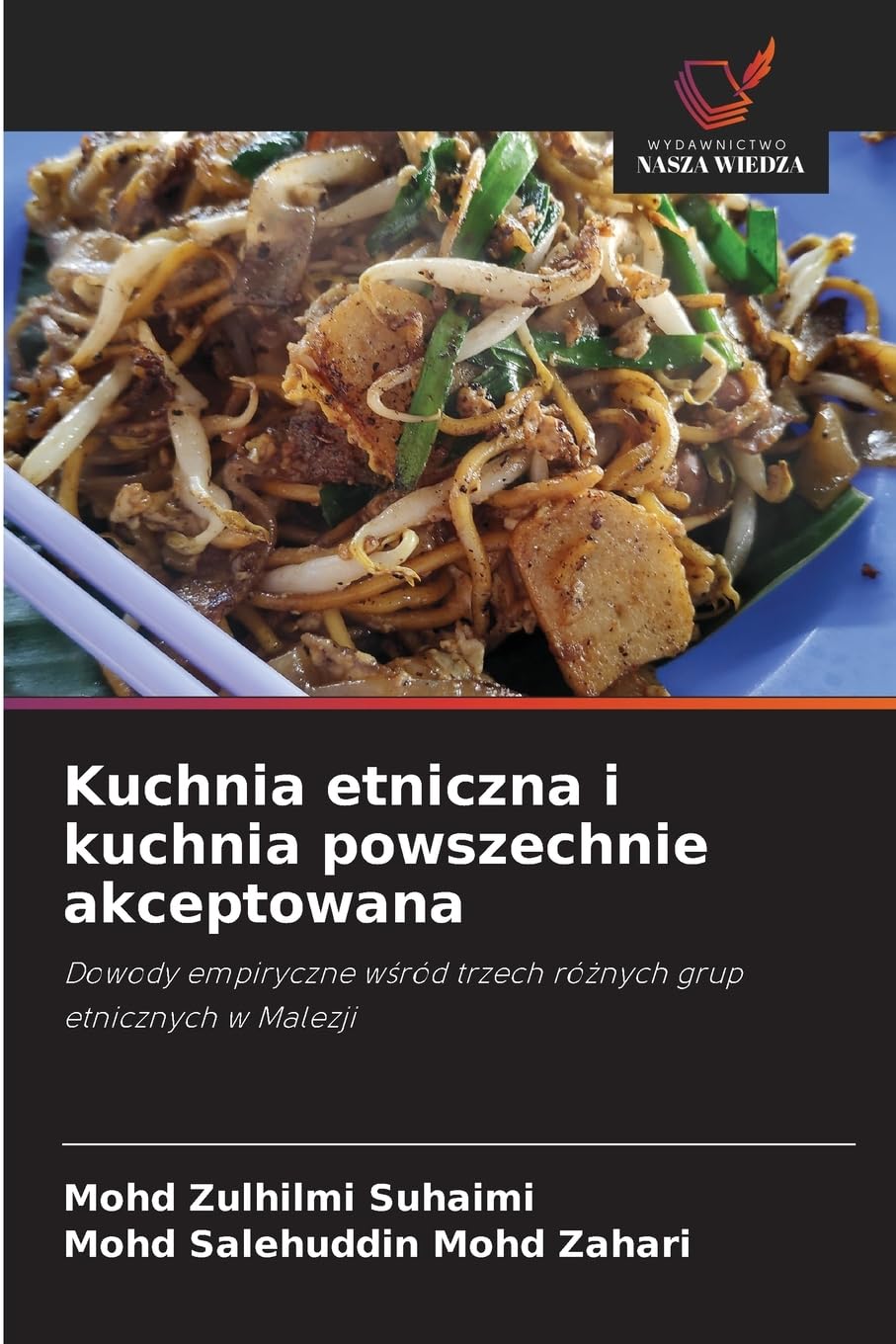 Kuchnia etniczna i kuchnia powszechnie akceptowana Law