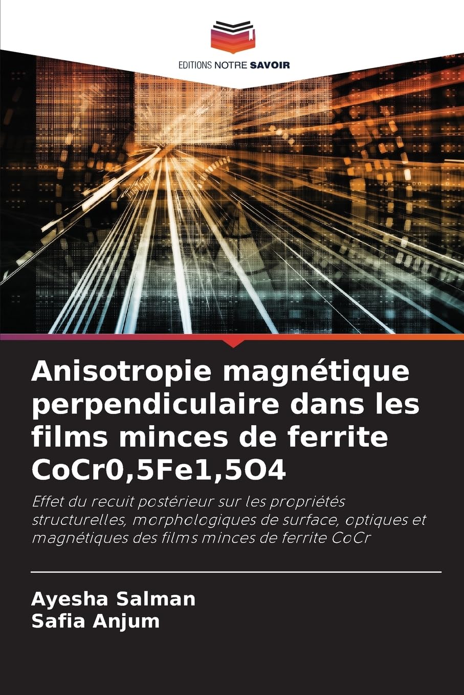 Anisotropie magnétique perpendiculaire dans les films minces de ferrite CoCr0,5Fe1,5O4 Natural Sciences