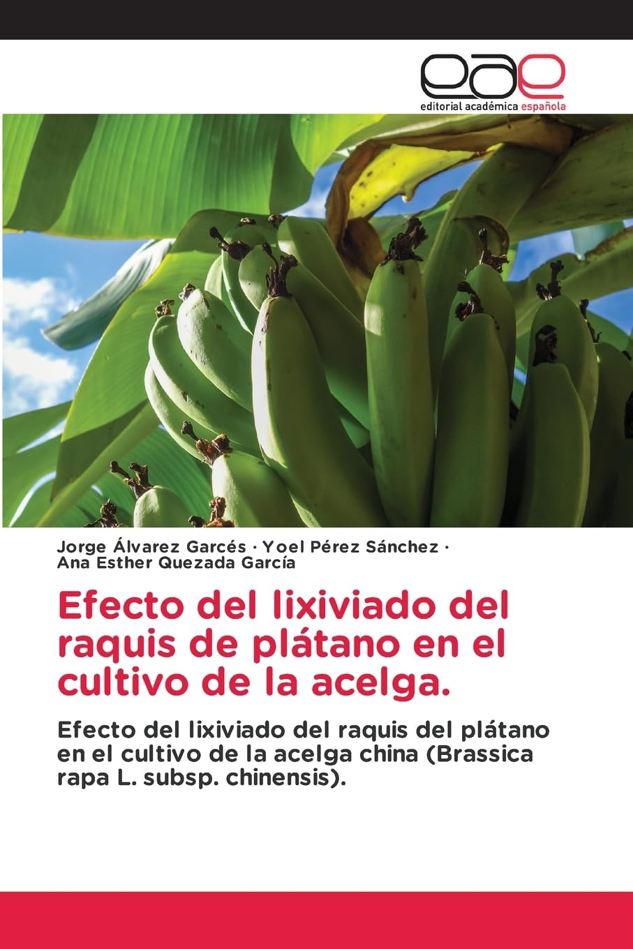 Efecto del lixiviado del raquis de plátano en el cultivo de la acelga. Natural Sciences