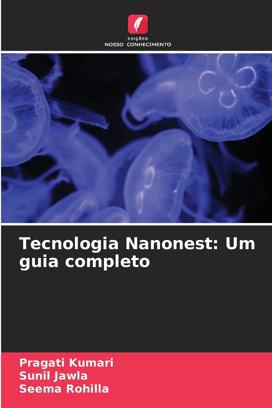 Tecnologia Nanonest: Um guia completo Medicine