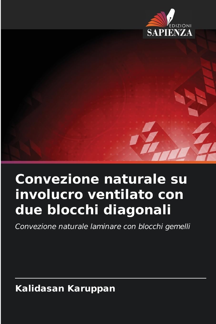 Convezione naturale su involucro ventilato con due blocchi diagonali Business & Technology