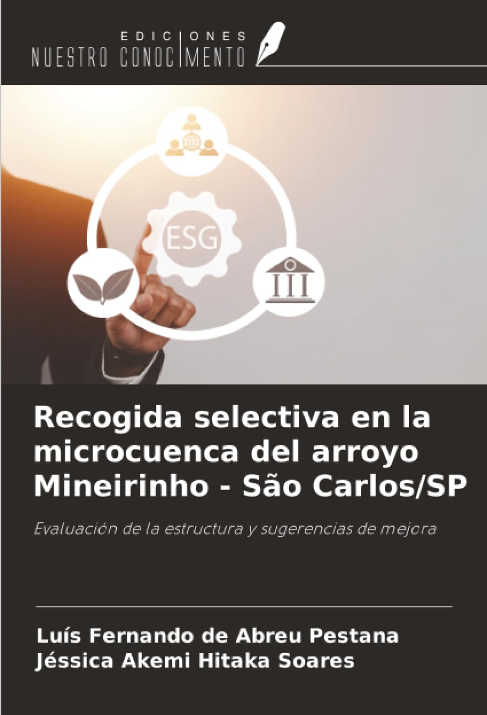 Recogida selectiva en la microcuenca del arroyo Mineirinho - São Carlos/SP Law