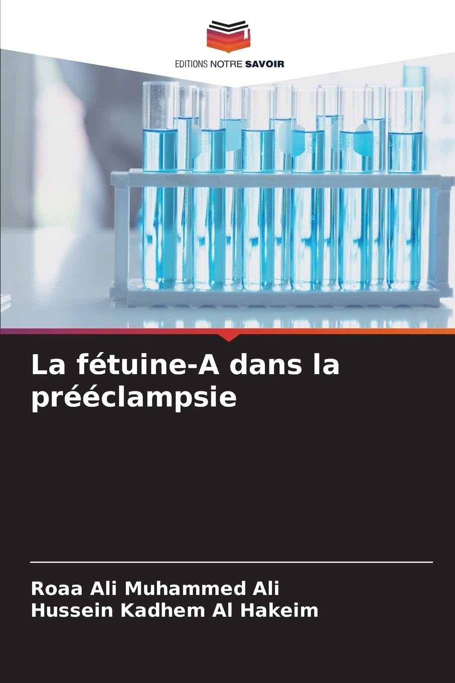 La fétuine-A dans la prééclampsie Medicine
